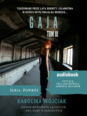 cover image of Gaja. Tom 3. Seria Powrót